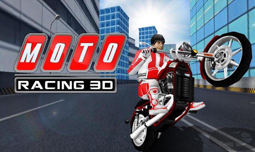 game pic for Moto racing 3D